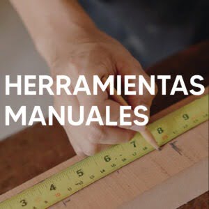 Herramientas Manuales